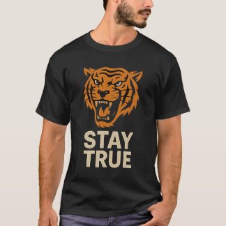 Wild Soul Stay True Motivational Tiger Face Tshirt