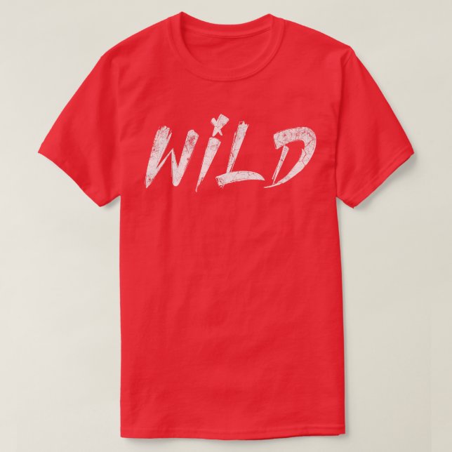 Wild T-Shirt
