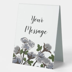 Wild Texas Cotton Pedestal Sign