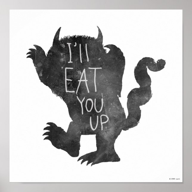 Wild Thing | I'll Eat You Up Poster (Front)
