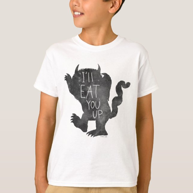Wild Thing | I'll Eat You Up T-Shirt (Front)