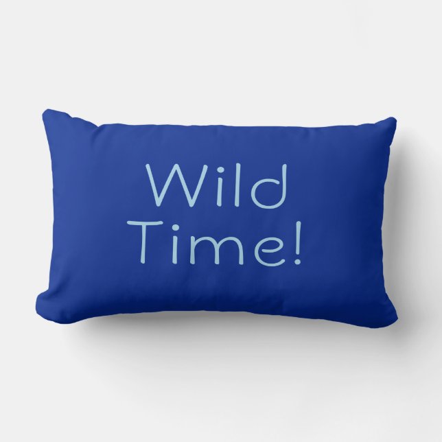 "Wild Time!" Cobalt & Blue Funny Fun Lumbar Cushion (Front)