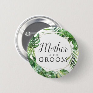 Wild Tropical Palm Mother of the Groom 6 Cm Round Badge