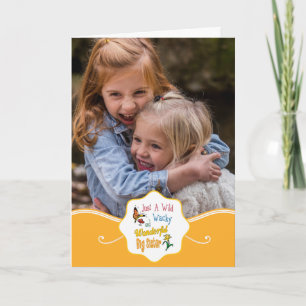 Wild Wacky Wonderful Big Sister Gifts Card