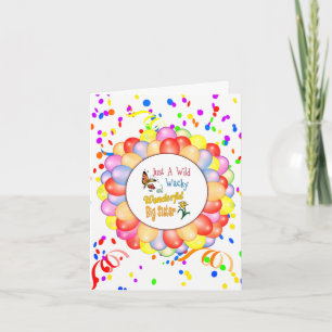 Wild Wacky Wonderful Big Sister Gifts Card