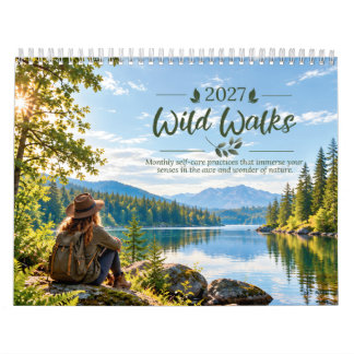 Wild Walks 2027 Calendar