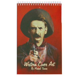 Wild West Cover Art Calendar