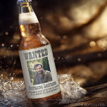 Wild West Wanted Poster Birthday Party Beer Bottle Label<br><div class="desc">Wanted Birthday Party Theme - Customise with picture and text. Go into the CUSTOMIZE THIS area to adjust the photo or make additional changes to the text.</div>