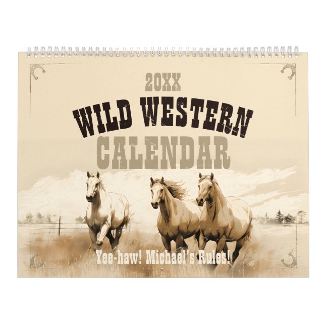 Wild Western! Horses. Editable men's gift Calendar (Cover)