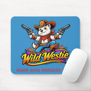 Wild Westie Cowboy Dog Design Mouse Pad