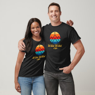 Wild Wild Life T-Shirt