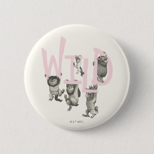 WILD   Wild Things and Max - Pink 6 Cm Round Badge