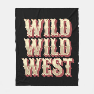 Wild Wild West Fleece Blanket
