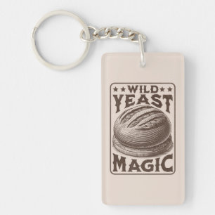 Wild Yeast Magic Sourdough Bread Baking Enthusiast Key Ring