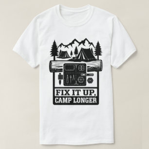 Wilderness Camping Fix It Up Campfire Tent Design T-Shirt