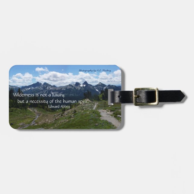 Wilderness Quote (Tatoosh Range) Luggage Tag (Front Horizontal)