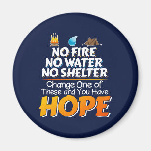 Wilderness Survival Rules - Always Have Hope Magnet