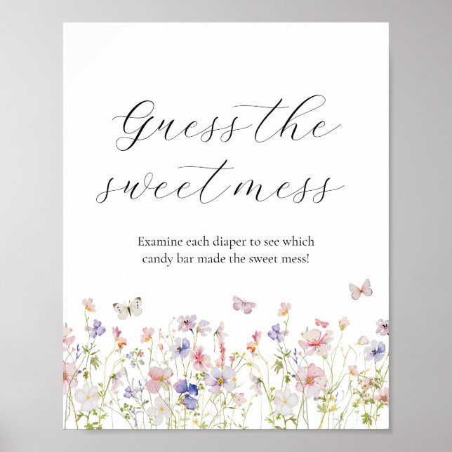 Wildflower Guess the Sweet Mess Baby Shower Sign (Front)