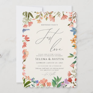 Wildflower Handscript Nothing Fancy Just Love   Invitation