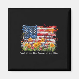 Wildflower Land Of The Free Because Of The Brave 4 Magnet