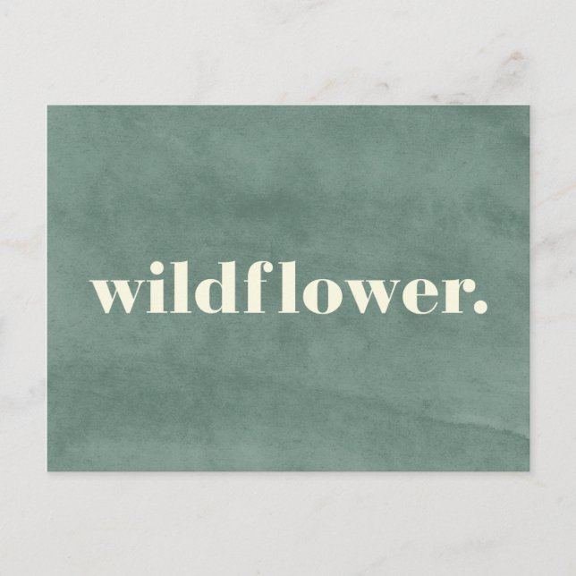 Wildflower Quote Postcard (Front)