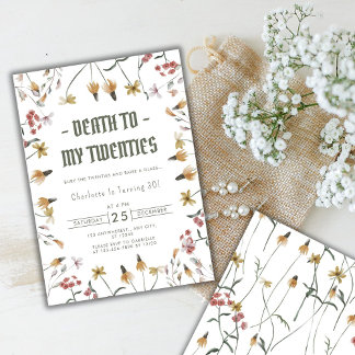 Wildflower Sage Death to My Twenties 30th Birthday Invitation