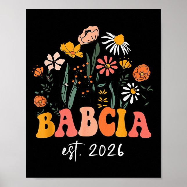 Wildflowers Babcia Est 2026 New Baby Reveal Ideas  Poster (Front)