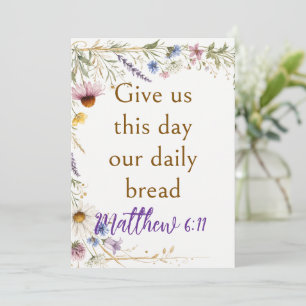 Wildflowers Floral Botanical, Matthew 6:11 Verse Invitation