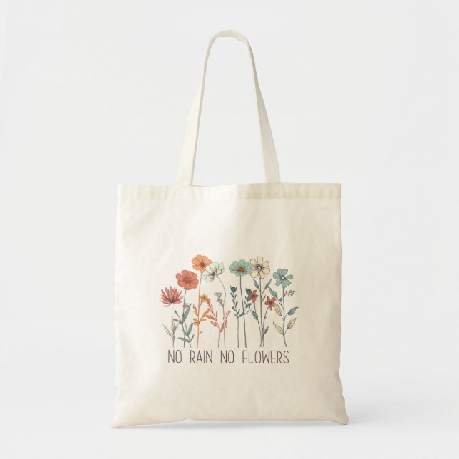  Wildflowers Floral Inspirational Flowers Quotes Tote Bag (Front)