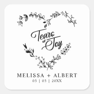 Wildflowers Heart Tears of Joy Wedding Quote Square Sticker