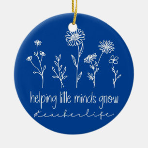 Wildflowers Helping Little Minds Grow Teacher Ceramic Ornament