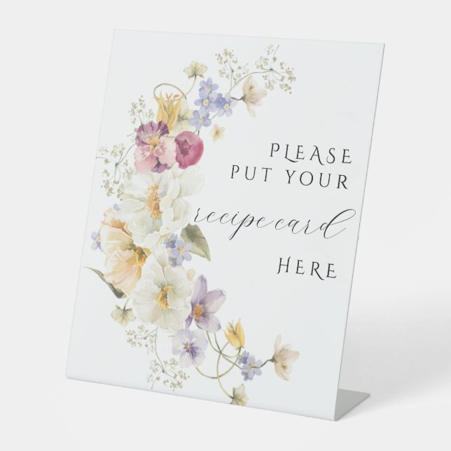 Wildflowers Love in Bloom Bridal Shower recipe Pedestal Sign (Front)
