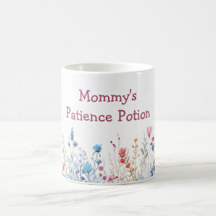 Wildflowers Mommy's Patience Potion Mother's Day Coffee Mug