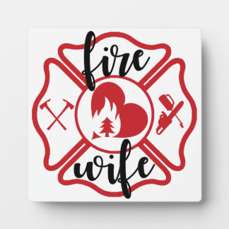 WILDLAND FIRE WIFE with Maltese Cross [FW23] Plaque