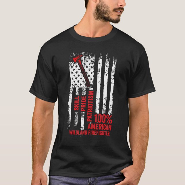 Wildland Firefighter Appreciation Firefighting Fir T-Shirt (Front)