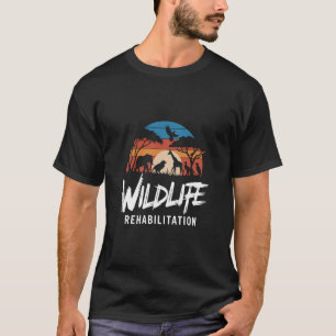 Wildlife Rehabilitation - Nature n Animal Lover's T-Shirt