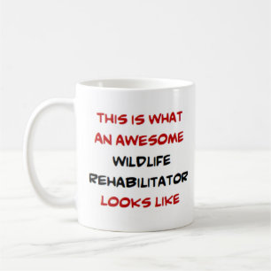 wildlife rehabilitator, awesome coffee mug