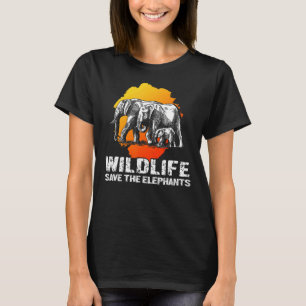 Wildlife Save The Elephants Wilderness Safari Afri T-Shirt