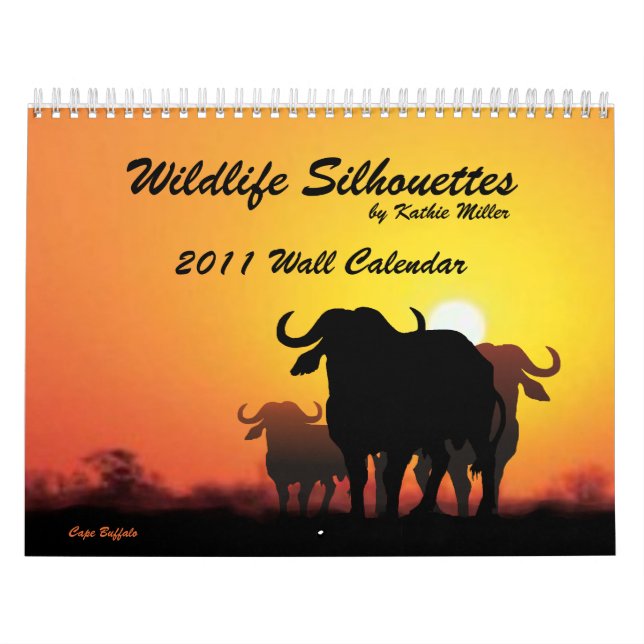 Wildlife Silhouettes 2011 Wall Calendar (Cover)