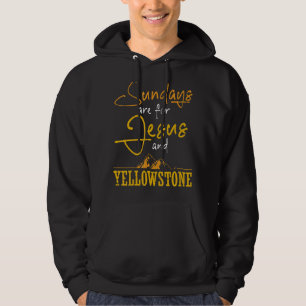 Wildlife Sundays Are Jesus And Yellowstone Hoodie