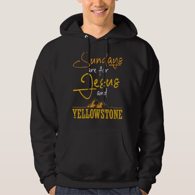 Wildlife Sundays Are Jesus And Yellowstone Hoodie (Front)