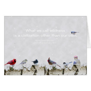 Wildness:a civilisation other than our own~Thoreau