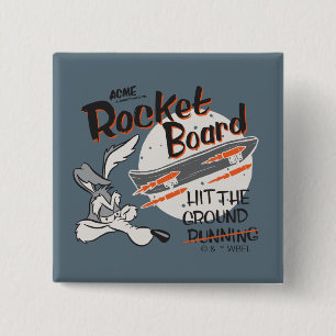 WILE E. COYOTE™ ACME Rocket Board 15 Cm Square Badge