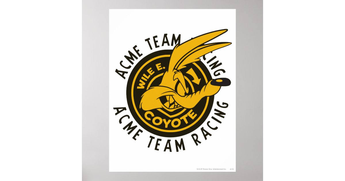 Wile E. Coyote Acme Team Racing Poster | Zazzle