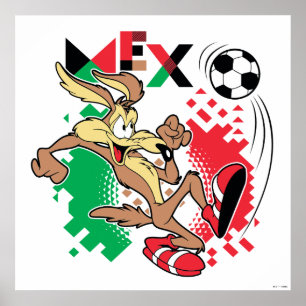 WILE E. COYOTE™ Team Mexico Soccer Graphic Poster