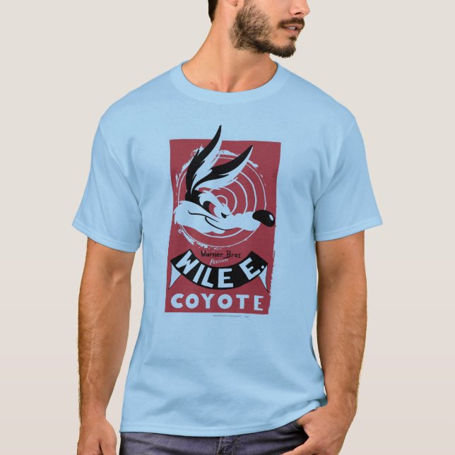 WILE E. COYOTE™ Warner Bros. Presents poster T-Shirt (Front)