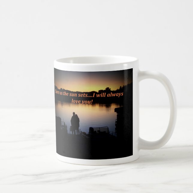 will always love you coffee mug (Right)