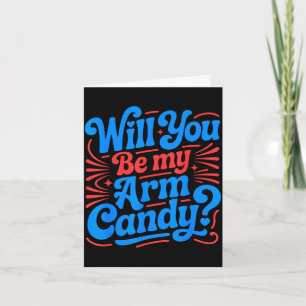 Will be arm candy engagement fiancé couple arm card