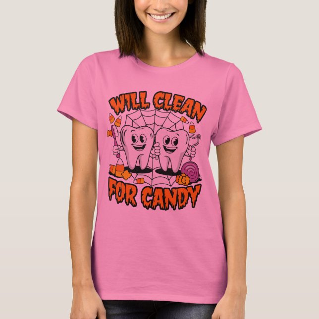 Will Clean for Candy - Humourous Cleaning-Themed  T-Shirt (Front)