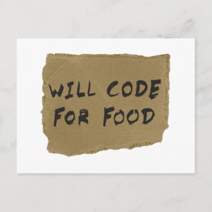 Will Code For Food Postcard